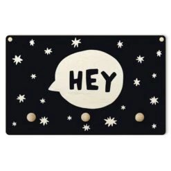 Kindergarderobe Holz - Spruch Hey In Sprechblase Schwarz In Schwarz-Weiß